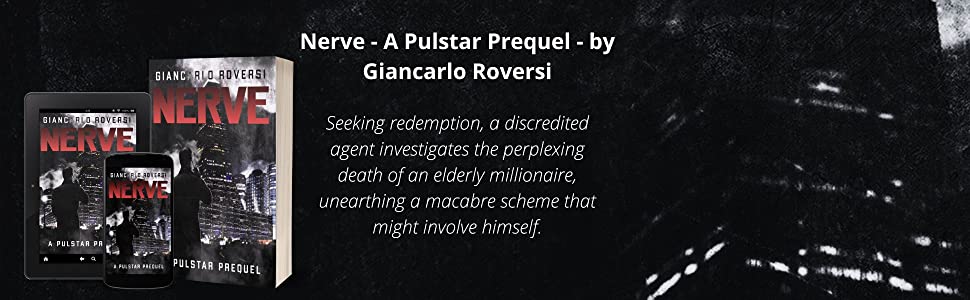 Nerve: A Pulstar Prequel by Giancarlo Roversi Review