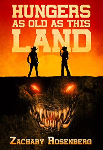 Hunger as Old as This Land by Zachary Rosenberg Review