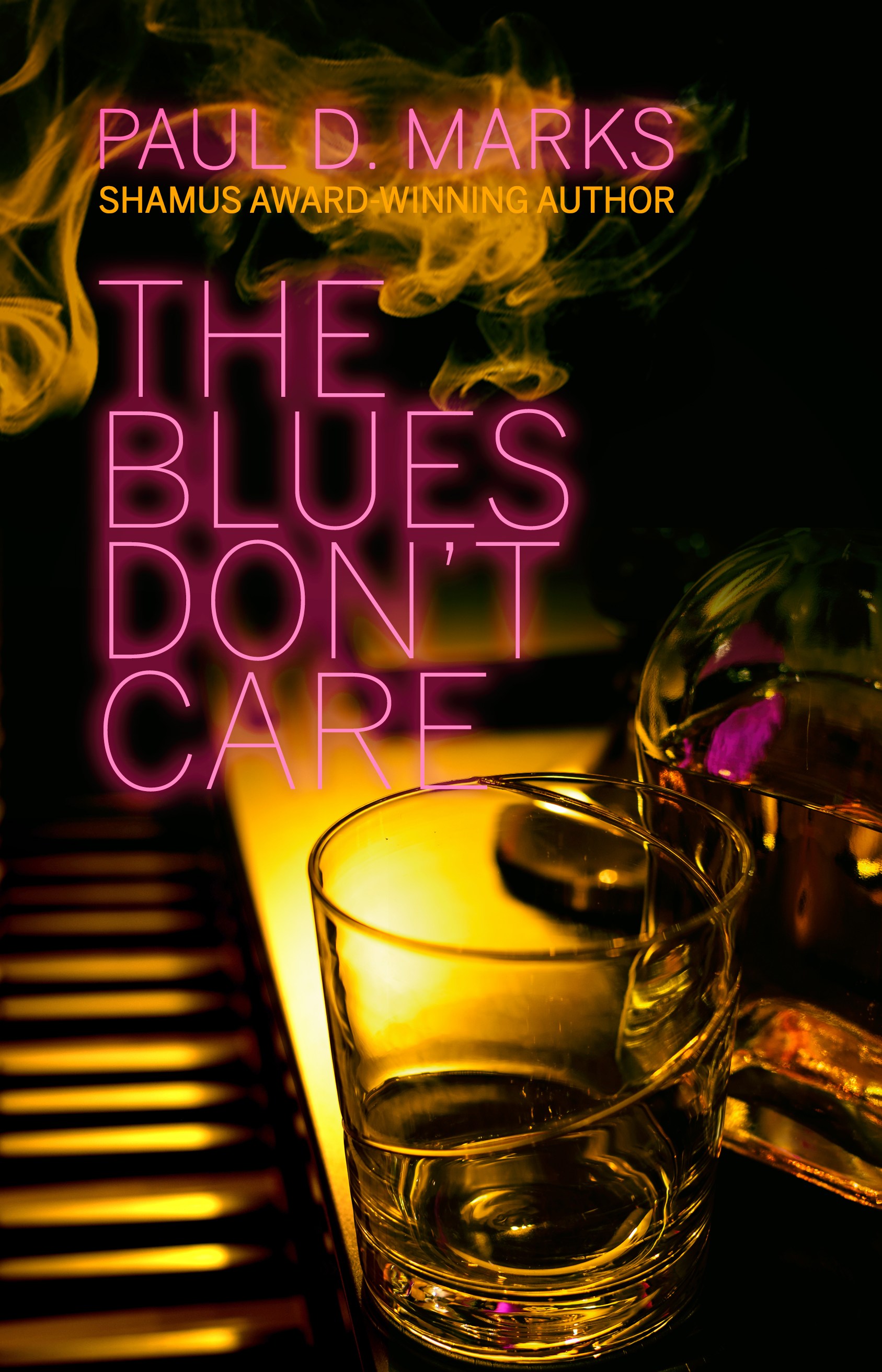The Blues Don’t Care (Bobby Saxon Book 1) by Paul D. Marks Review