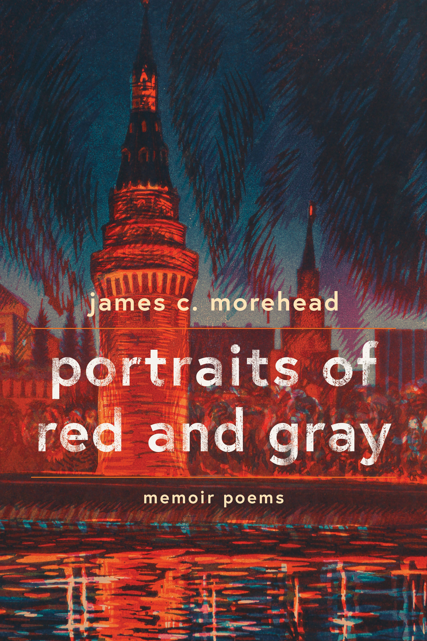 portraits of red and gray: memoir poems by James Morehead Review
