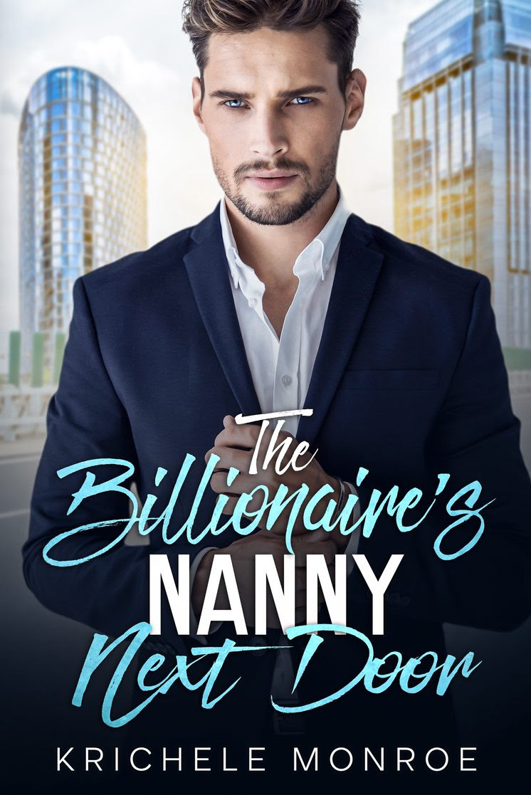 The Billionaire’s Nanny Next Door by Krichele Monroe Review