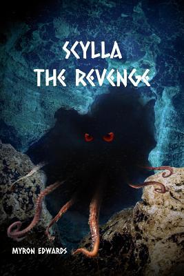 Scylla: The Revenge (The Cyprus Mysteries Book 2) by Myron Edwards Review