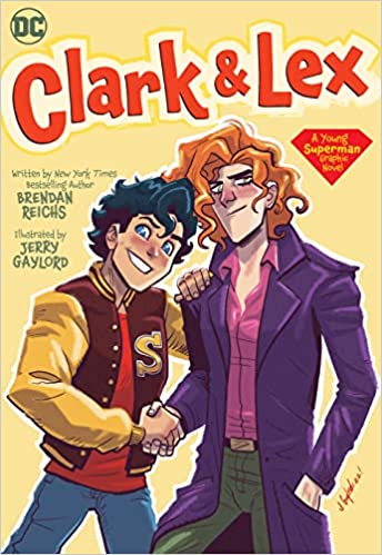 Clark & Lex by Brendan Reichs (Illustrated by Jerry Gaylord) Review