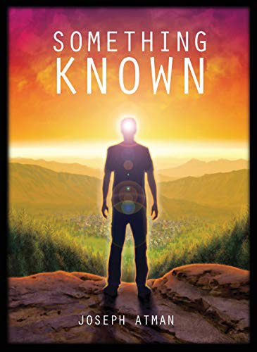 Something Known by Joseph Atman Review