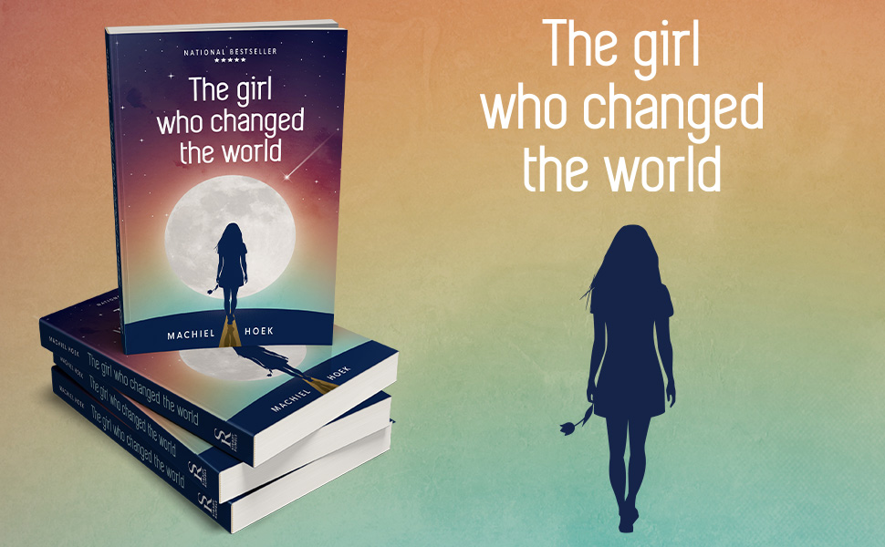 The Girl Who Changed The World by Machiel Hoek Review