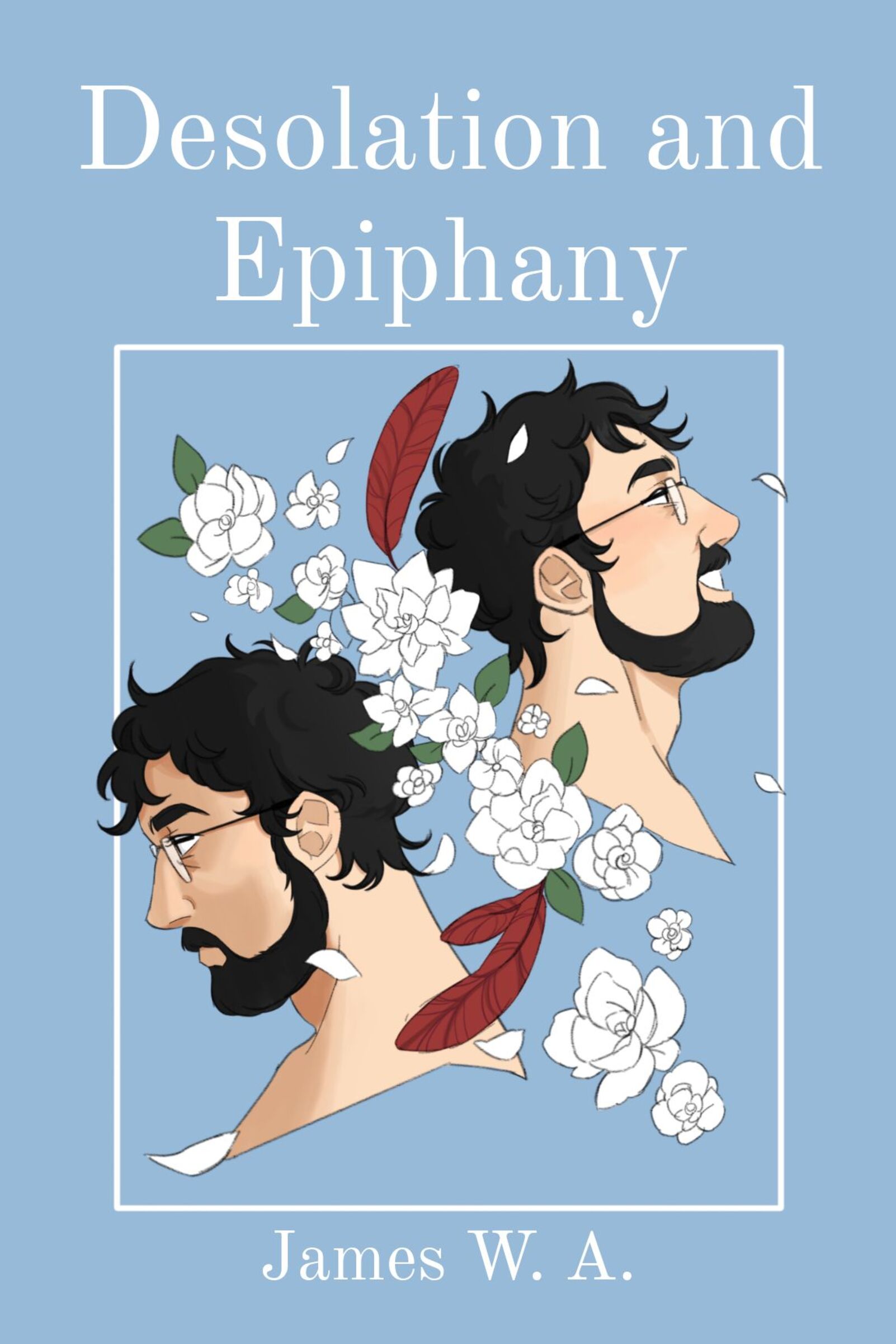 Desolation and Epiphany by James W.A. Review