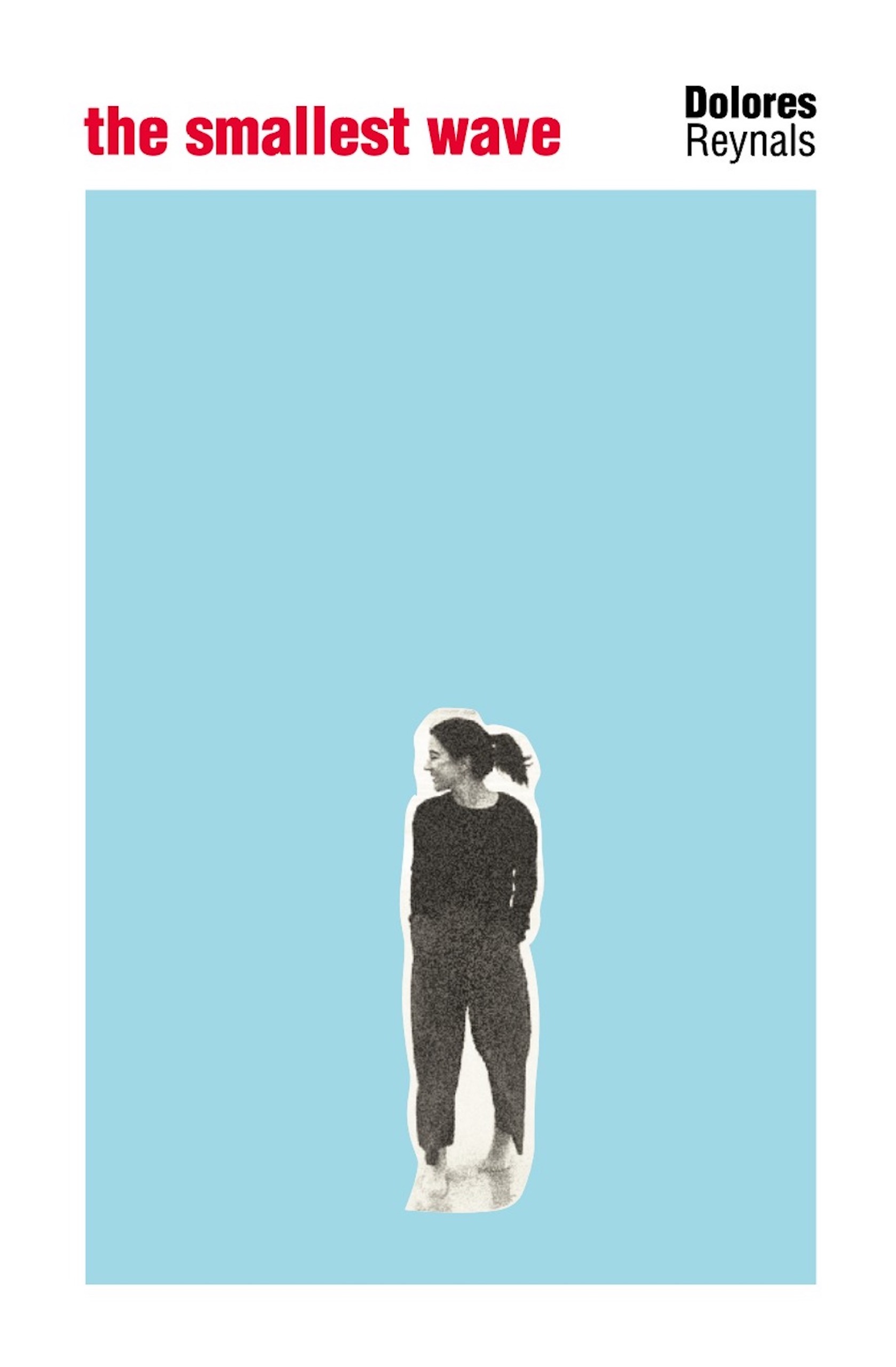 The Smallest Wave by Dolores Reynals Review