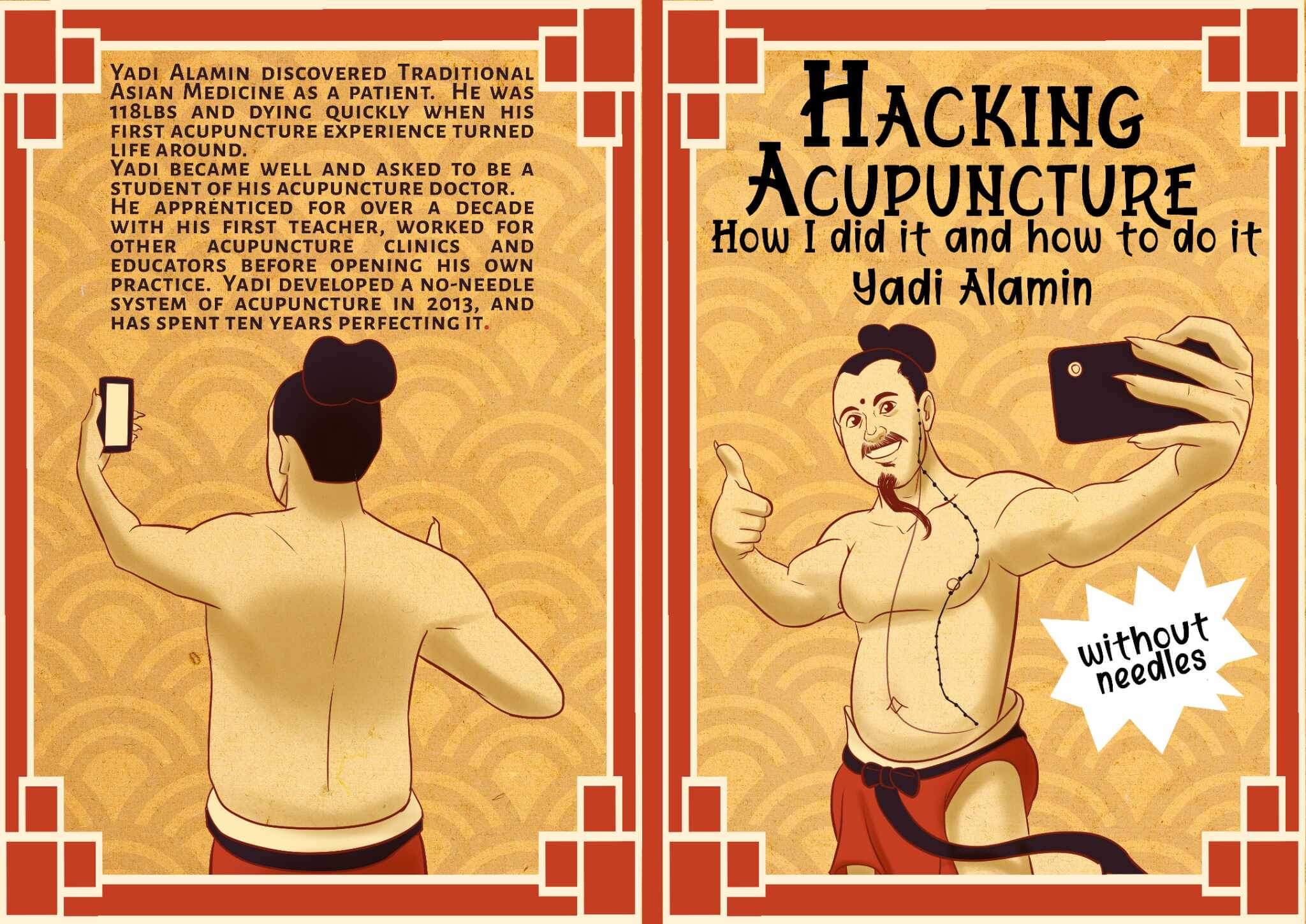 Hacking Acupuncture (Without Needles) by Yadi Alamin Review