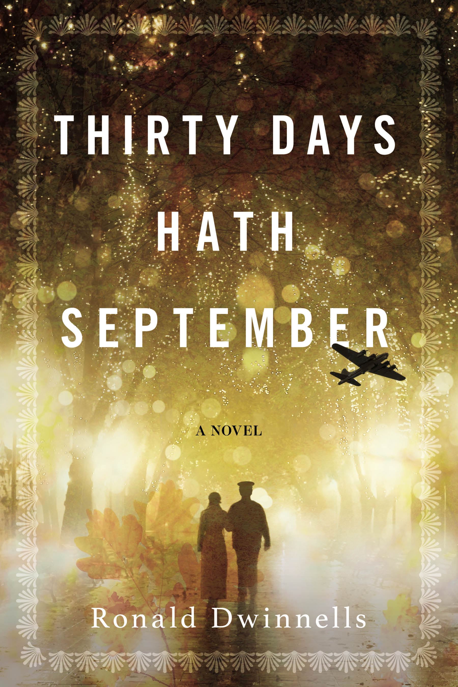 Thirty Days Hath September by Ronald Dwinnells Review