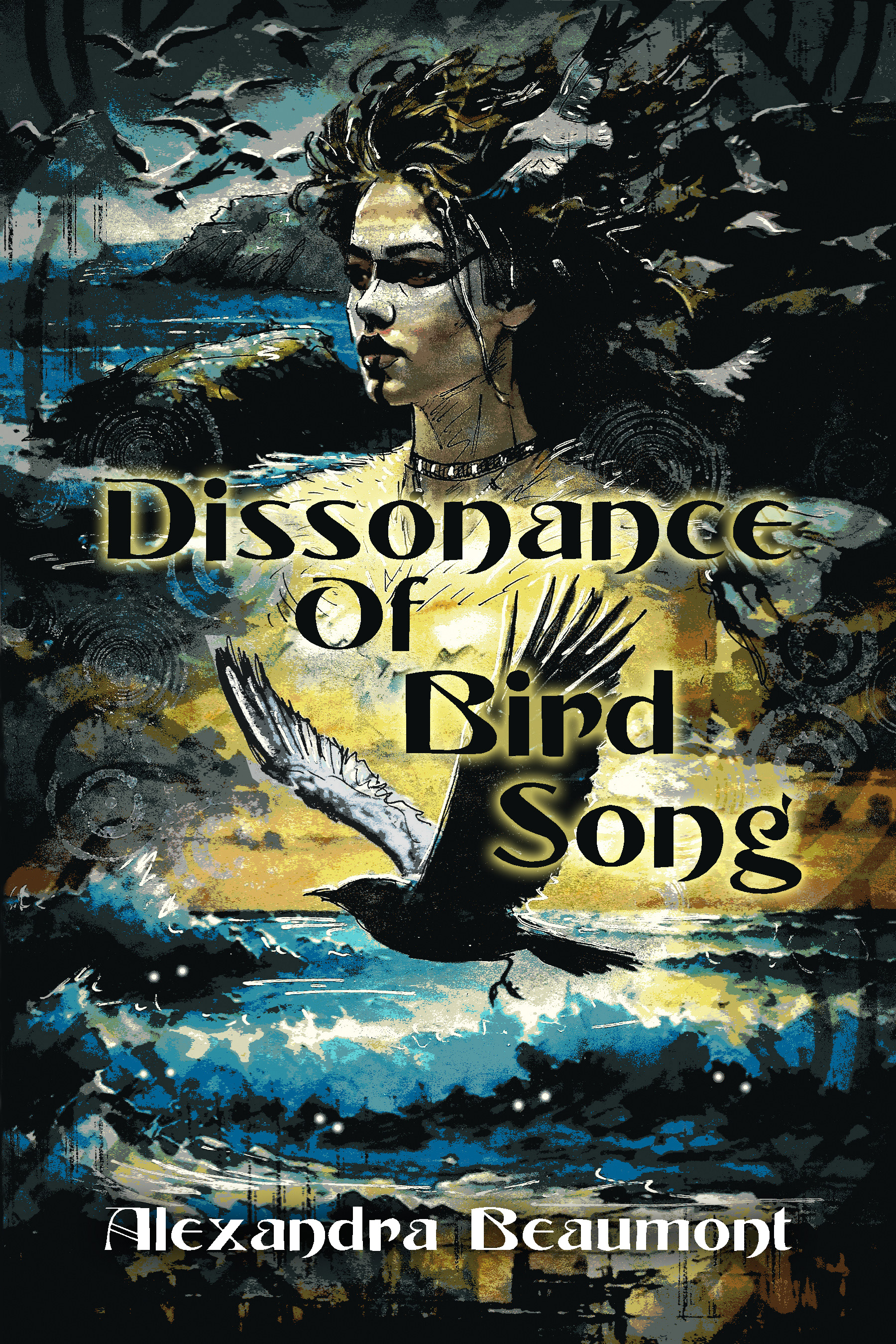 Dissonance of Bird Song by Alexandra Beaumont Review