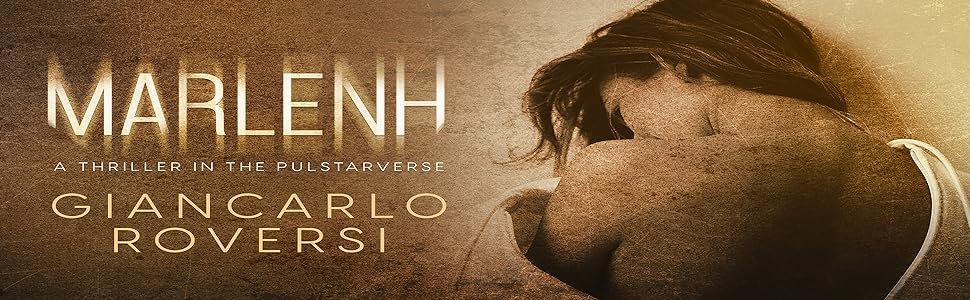 Marlenh  (Pulstarverse) by Giancarlo Roversi Review