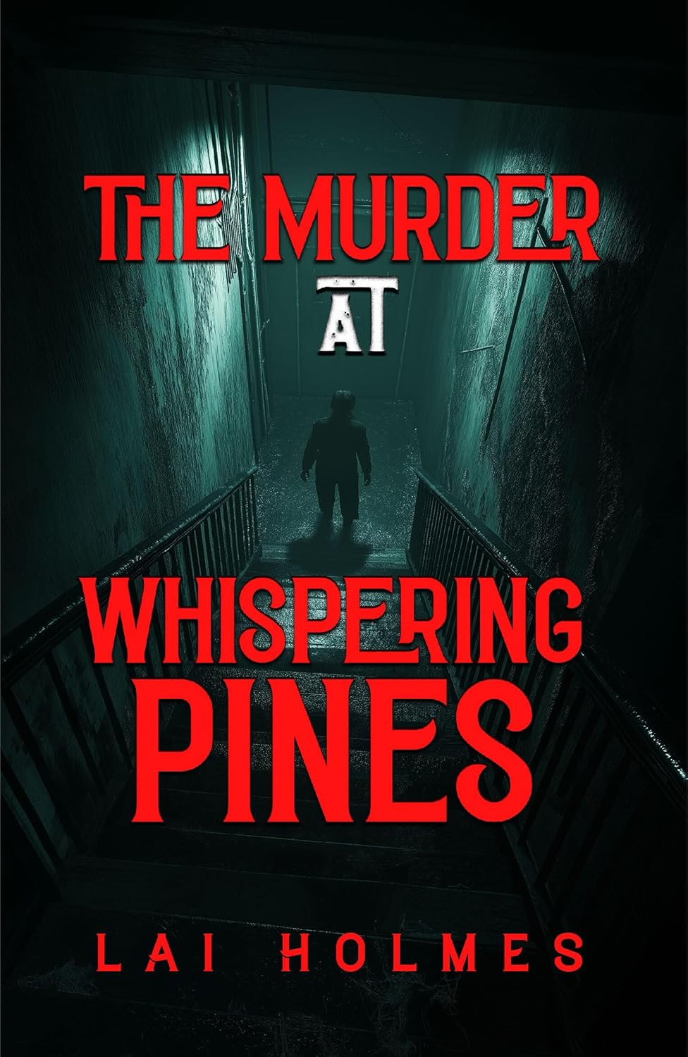 The Murder at Whispering Pines by Lai Holmes Review