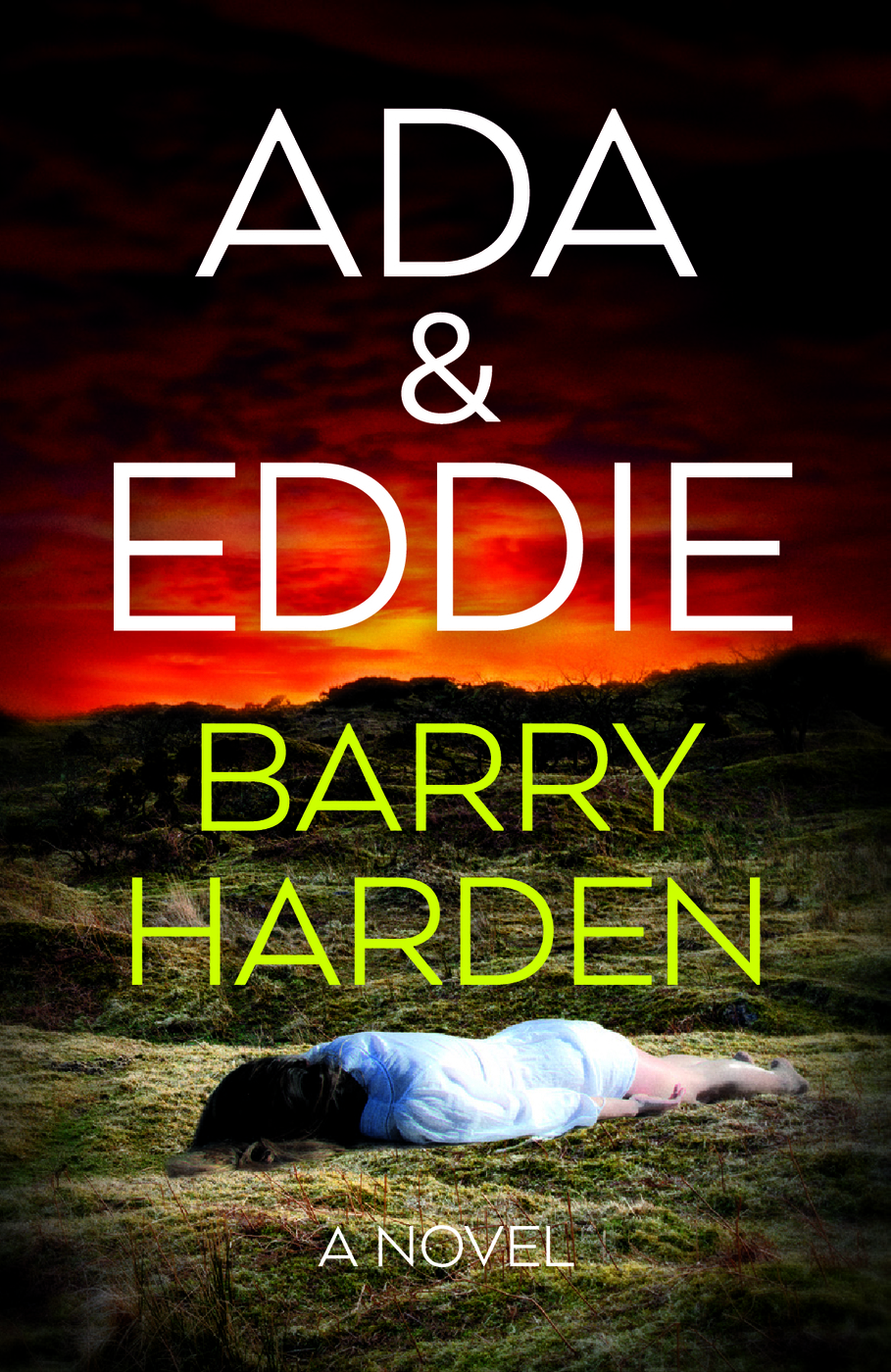 Ada & Eddie by Barry Harden Review