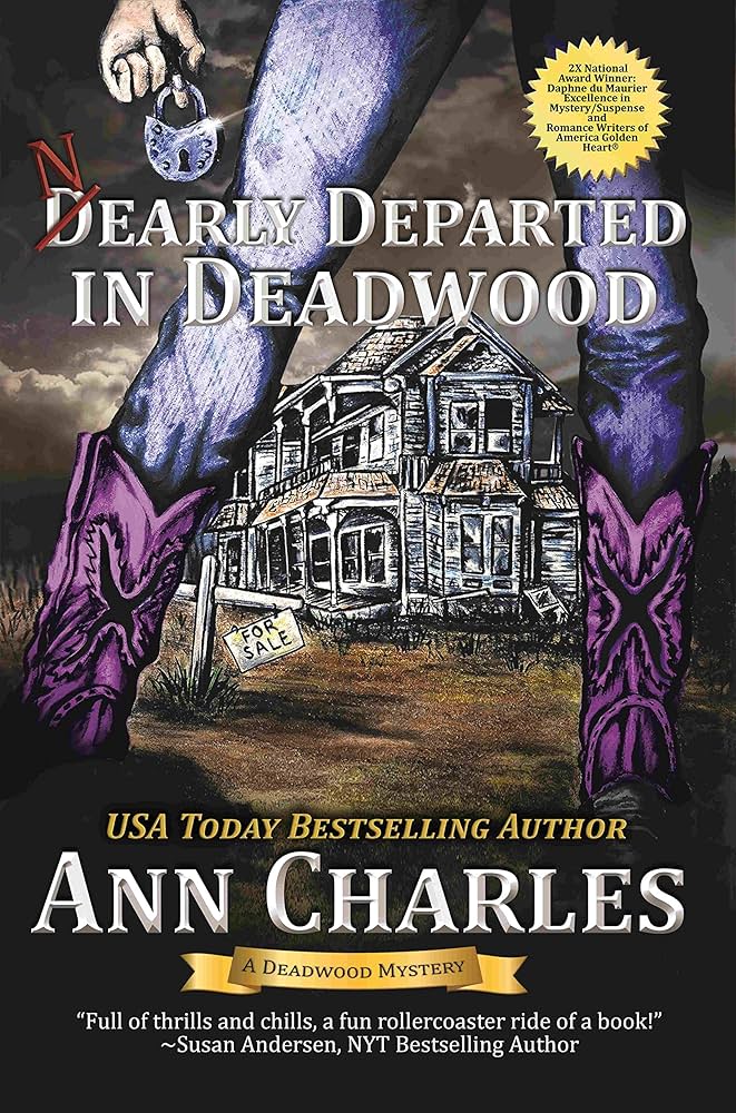 PRESS RELEASE: Nearly Departed in Deadwood BY ANN CHARLES