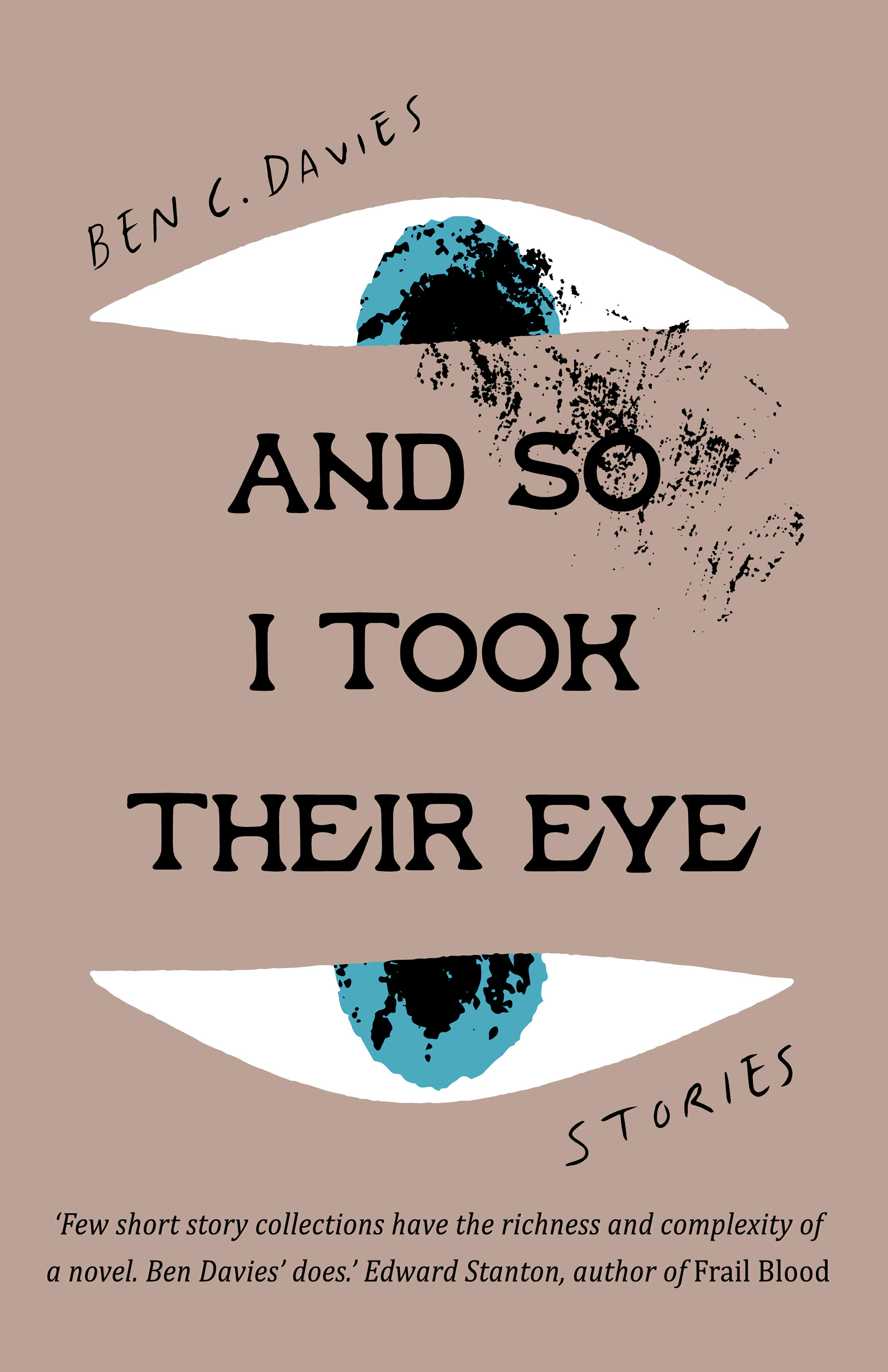 And So I Took Their Eye by Ben C. Davies Review