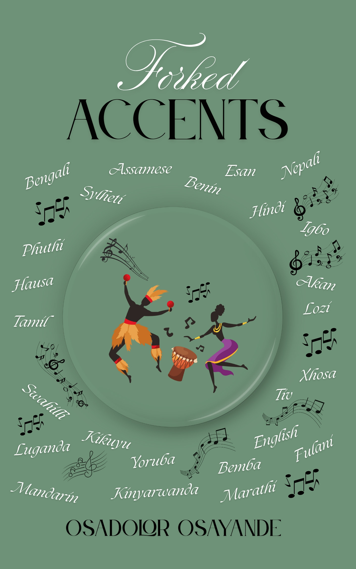 Forked Accents by Osadolor Osayande Review