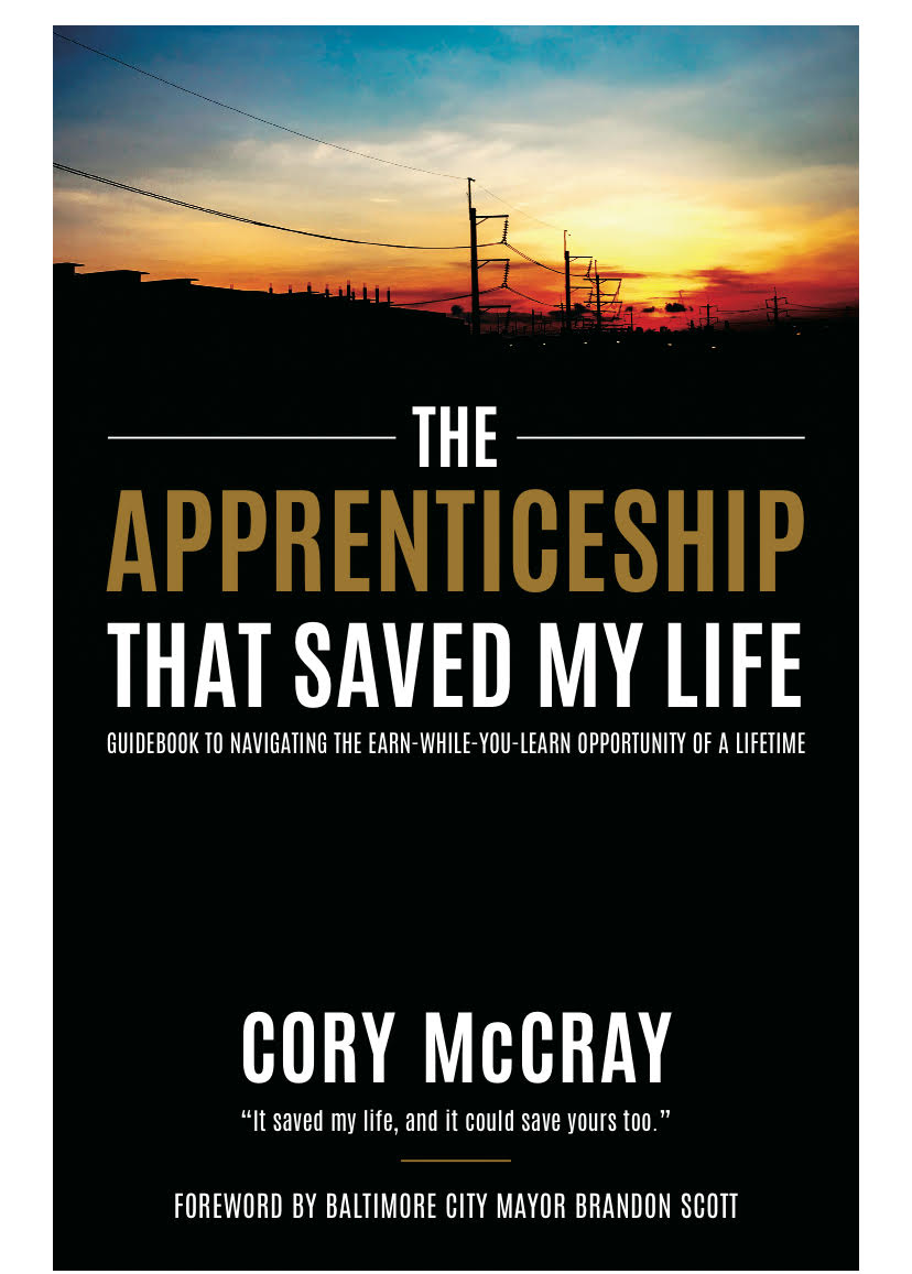 The Apprenticeship That Saved My Life by Cory McCray Review