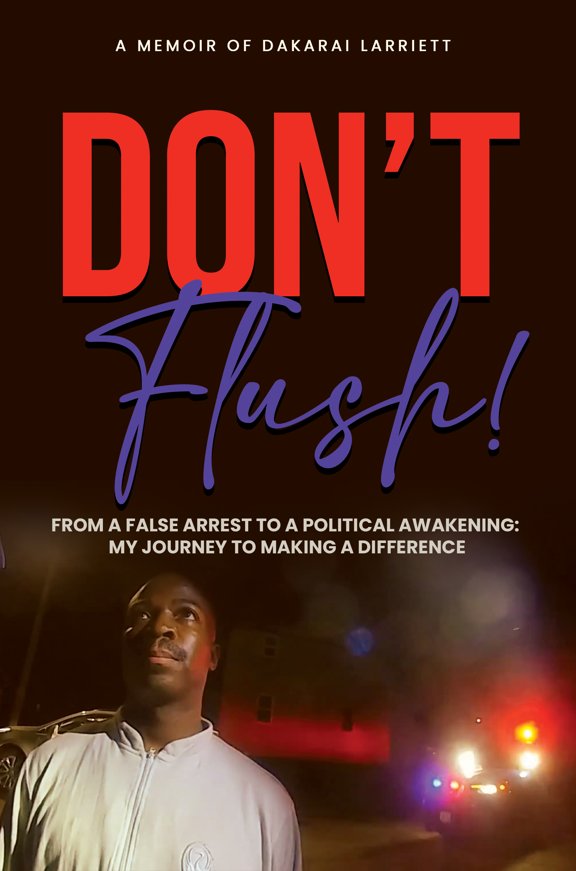Don’t Flush! By Dakarai Larriett Review