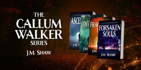 PRESS RELEASE: Forsaken Souls: Book Four of the Callum Walker series; The critically acclaimed supernatural series continues by J.M. Shaw