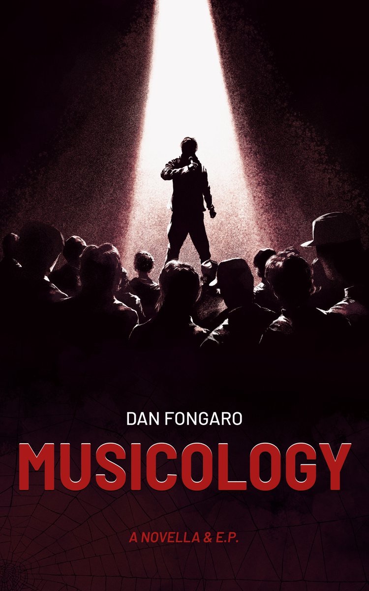Musicology: A Novella & EP by Dan Fongaro Review&nbsp;