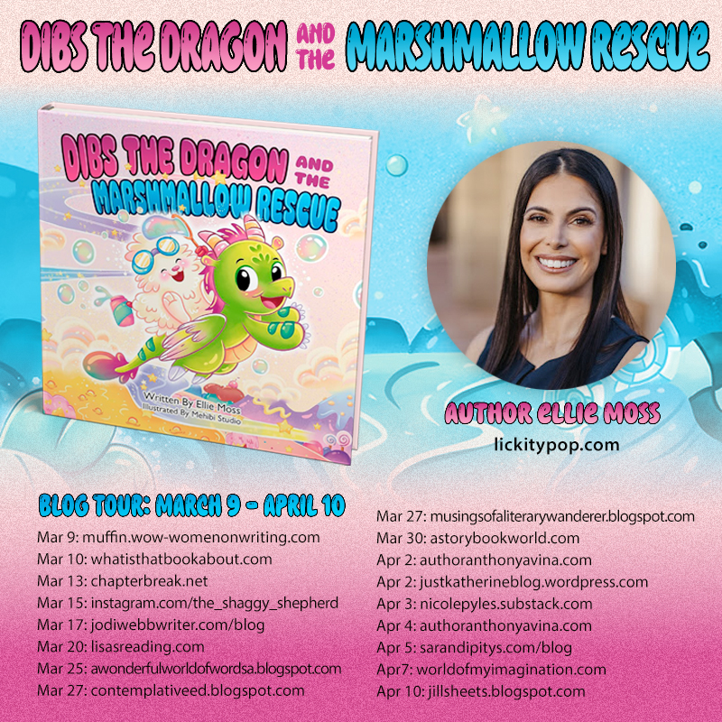 BOOK TOUR: Why Not Every Children’s Book Needs a Villain By Ellie Moss / GUEST POST