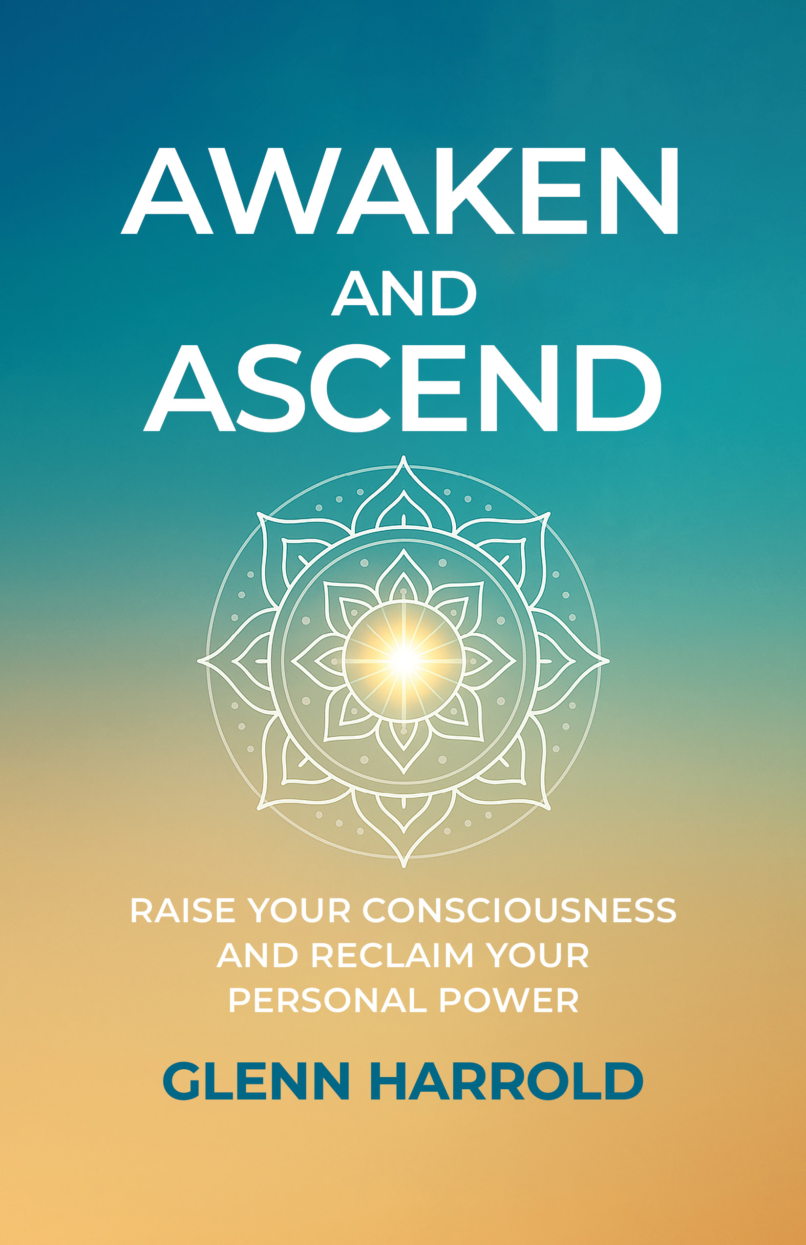 Awaken and Ascend by Glenn Harrold Review