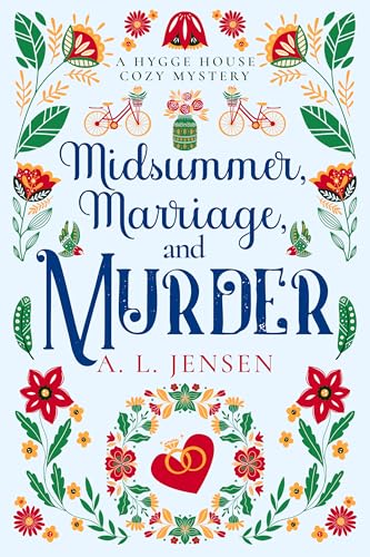 MIDSUMMER, MARRIAGE AND MURDER BY A.L. JENSEN REVIEW