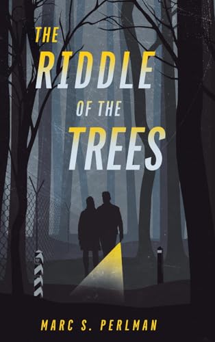 The Riddle of the Trees by Marc S Perlman Review
