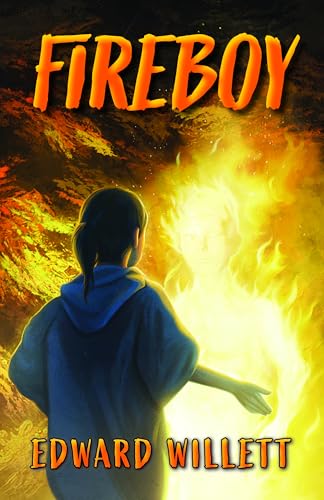 FIREBOY BY EDWARD WILLETT REVIEW