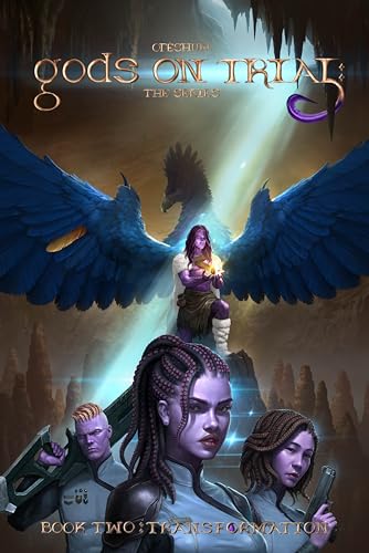 gods on trial Book Two: Transformation by Opëshum Patroz REVIEW