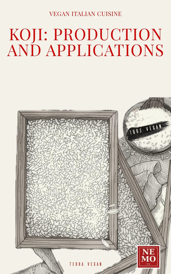 Koji: Production and Applications BY NEMO REVIEW