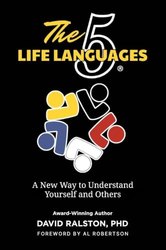 THE FIVE LIFE LANGUAGES BY DAVID RALSTON REVIEW