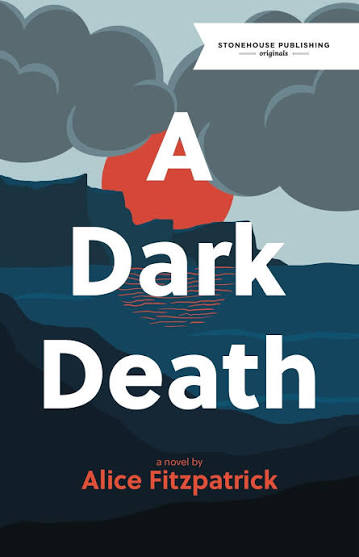 PRESS RELEASE: ALICE FITZPATRICK’S A DARK DEATH RELEASES