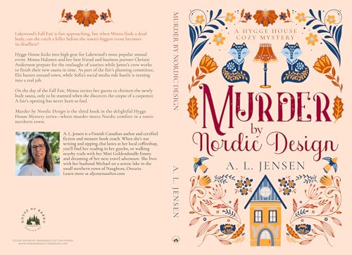 MURDER BY NORDIC DESIGN (HYGGE HOUSE COZY MYSTERIES SERIES BOOK THREE) BY A.L. JENSEN REVIEW